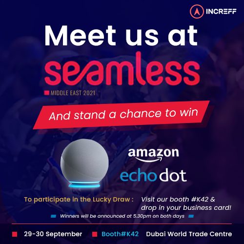 Meet us at Seamless Middle East Event 2021